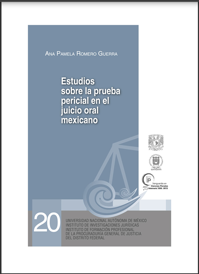 Estudios sobre la prueba pericial en el juicio oral mexicano